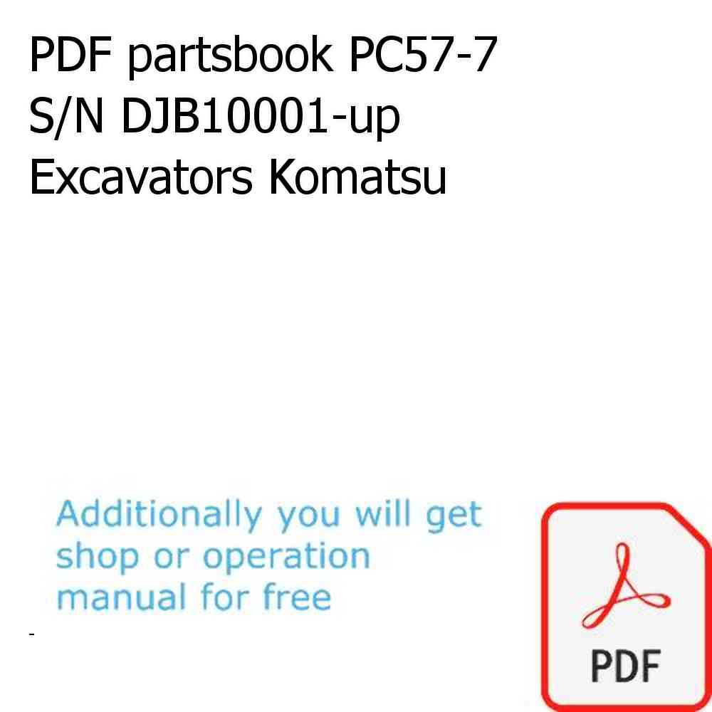 PDF partsbook PC57-7 S/N DJB10001-up Excavators Komatsu