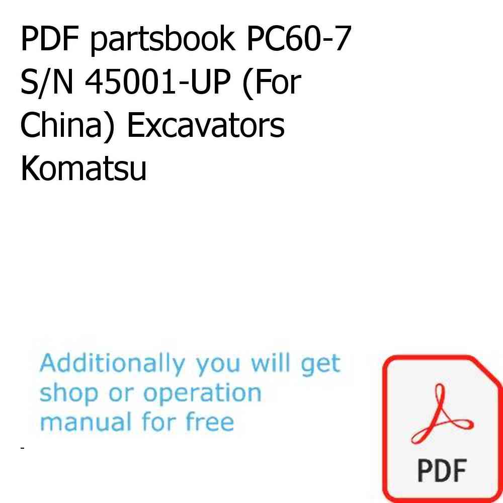 PDF partsbook PC60-7 S/N 45001-UP (For China) Excavators Komatsu