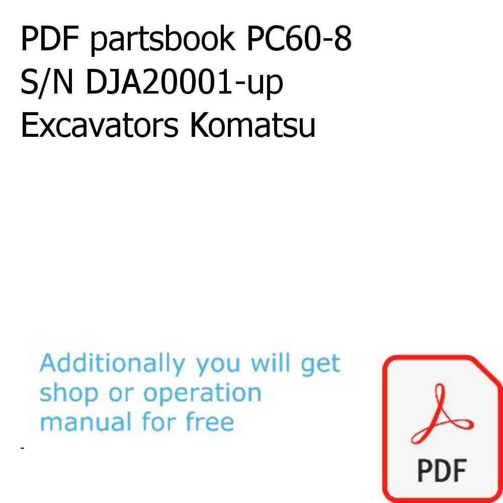 PDF partsbook PC60-8 S/N DJA20001-up Excavators Komatsu