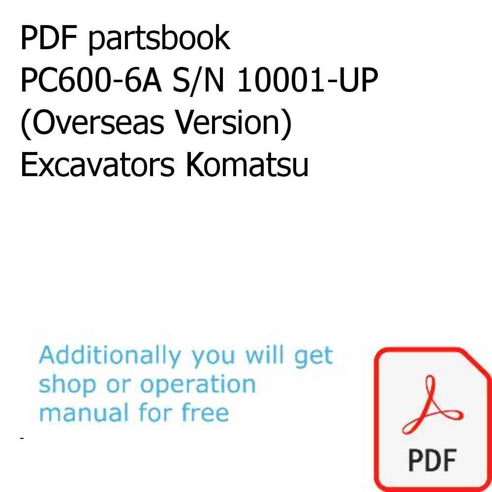 PDF partsbook PC600-6A S/N 10001-UP (Overseas Version) Excavators Komatsu
