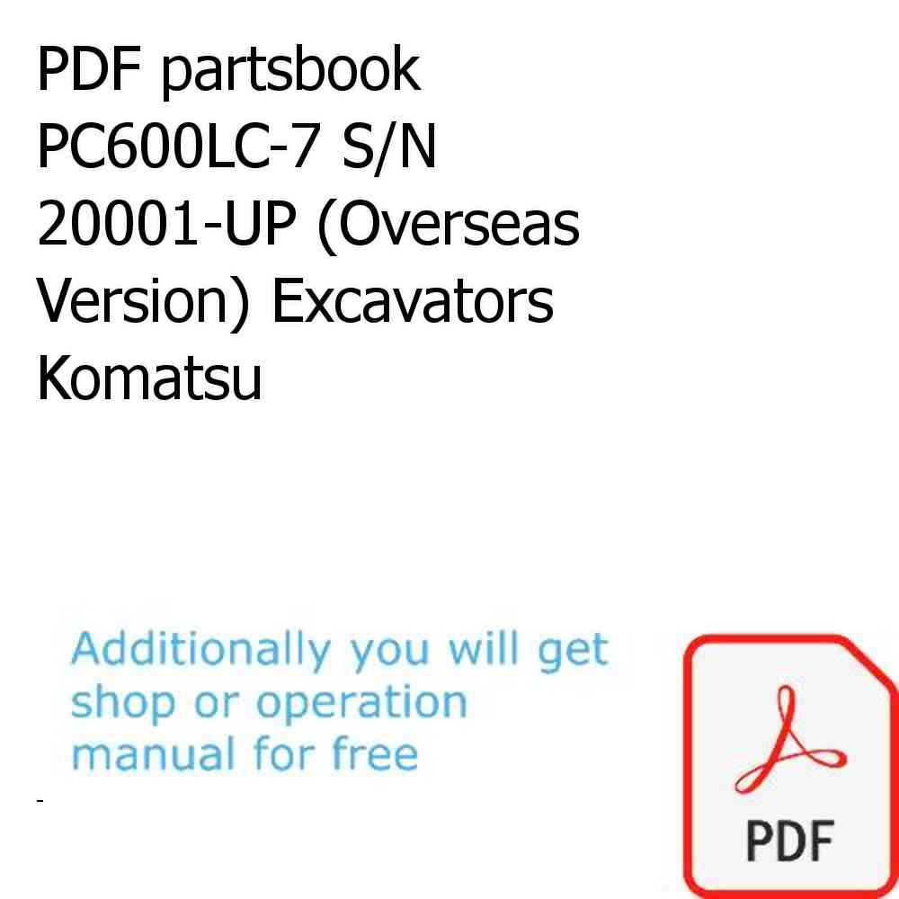 PDF partsbook PC600LC-7 S/N 20001-UP (Overseas Version) Excavators Komatsu