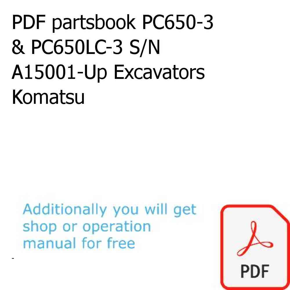 PDF partsbook PC650-3 & PC650LC-3 S/N A15001-Up Excavators Komatsu
