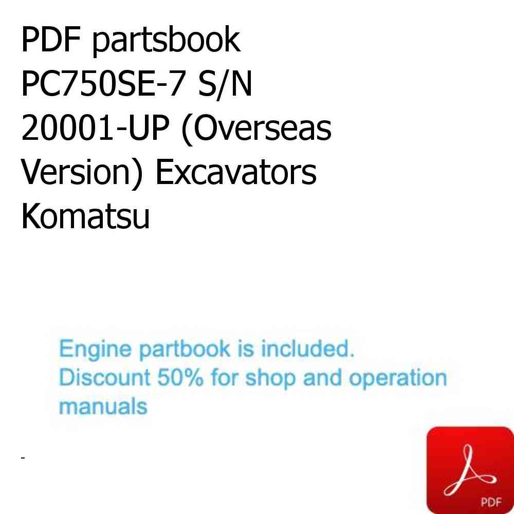 PDF partsbook PC750SE-7 S/N 20001-UP (Overseas Version) Excavators Komatsu