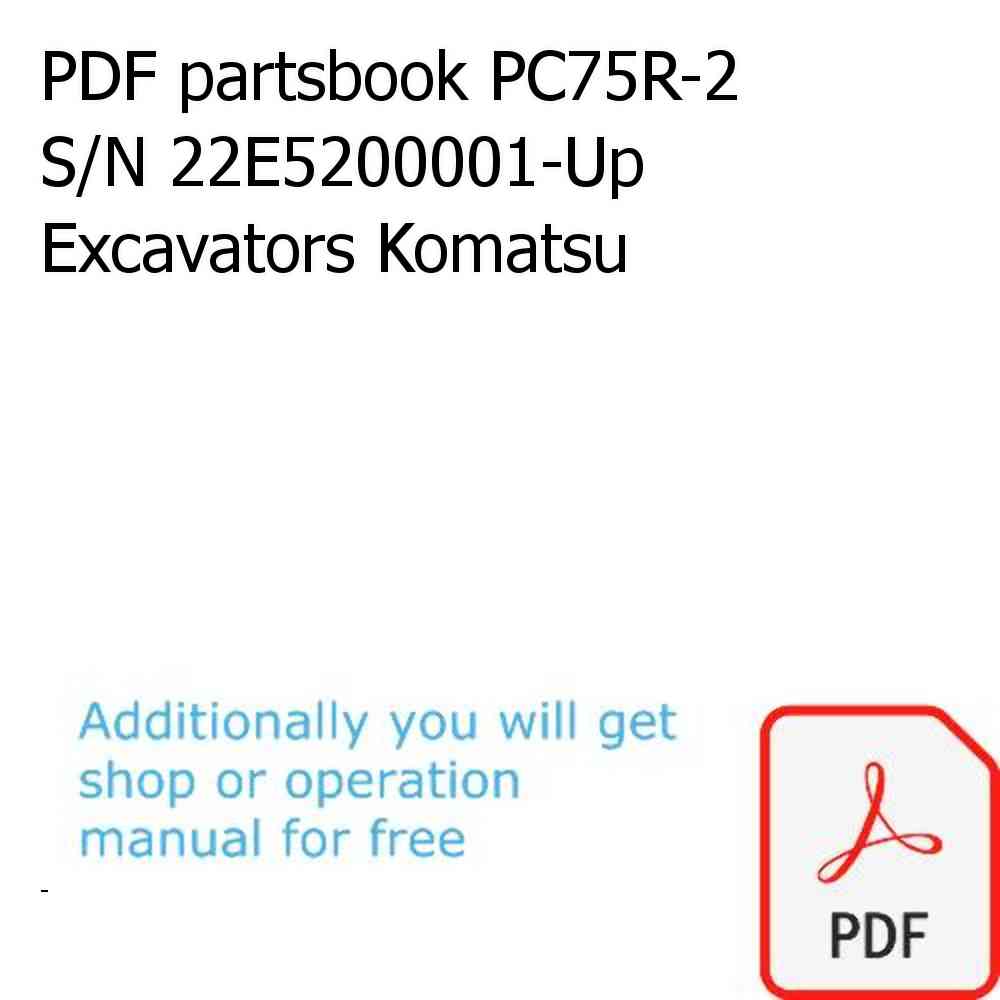PDF partsbook PC75R-2 S/N 22E5200001-Up Excavators Komatsu