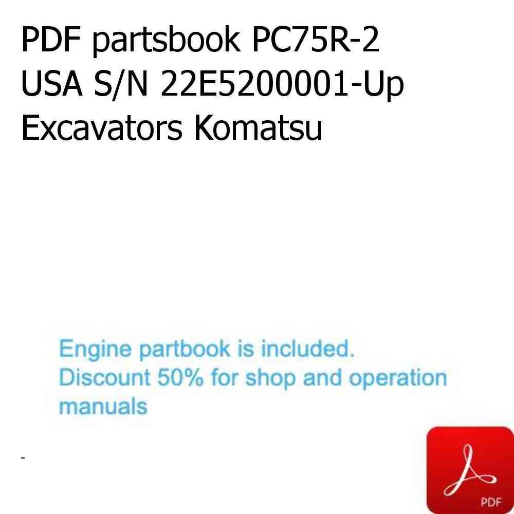 PDF partsbook PC75R-2 USA S/N 22E5200001-Up Excavators Komatsu