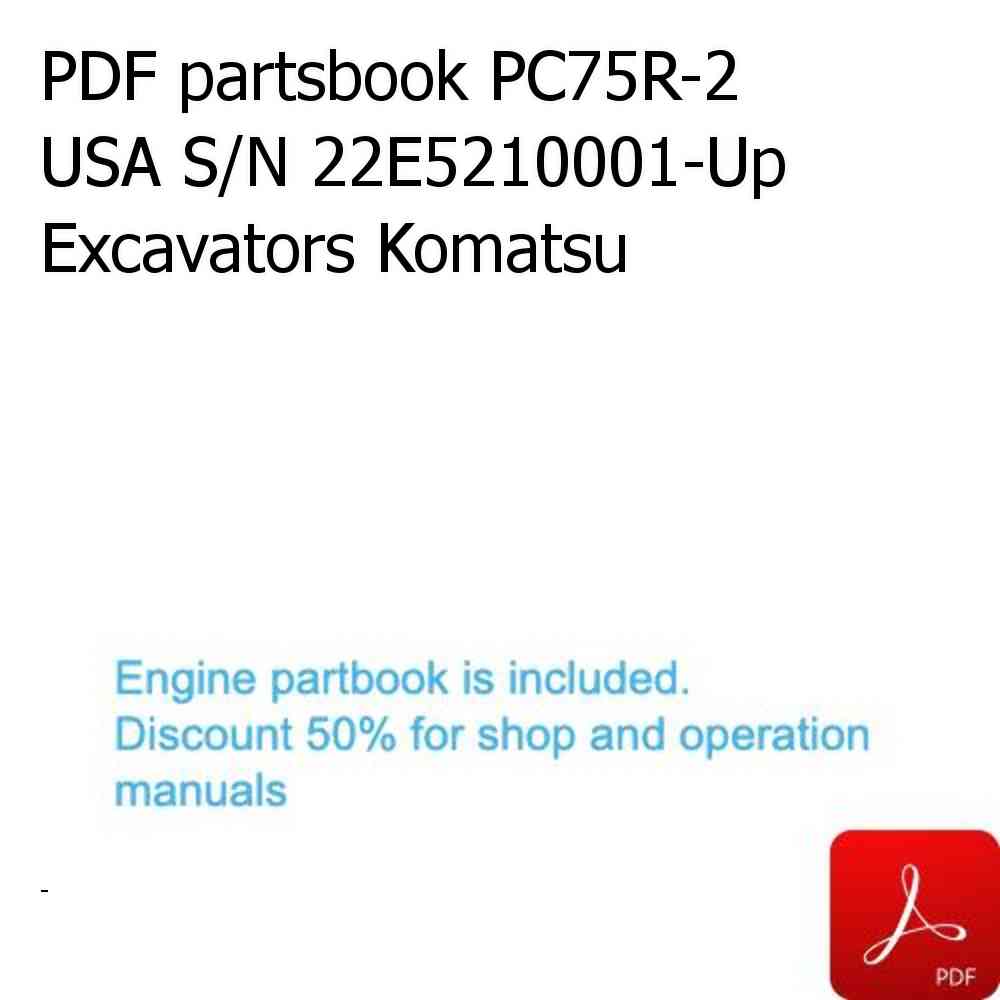 PDF partsbook PC75R-2 USA S/N 22E5210001-Up Excavators Komatsu
