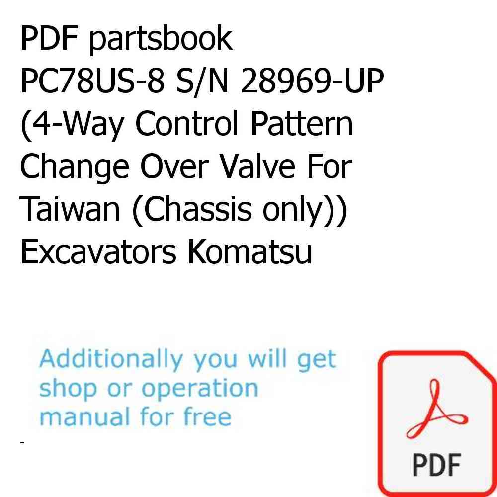 PDF partsbook PC78US-8 S/N 28969-UP (4-Way Control Pattern Change Over Valve For Taiwan (Chassis only)) Excavators Komatsu