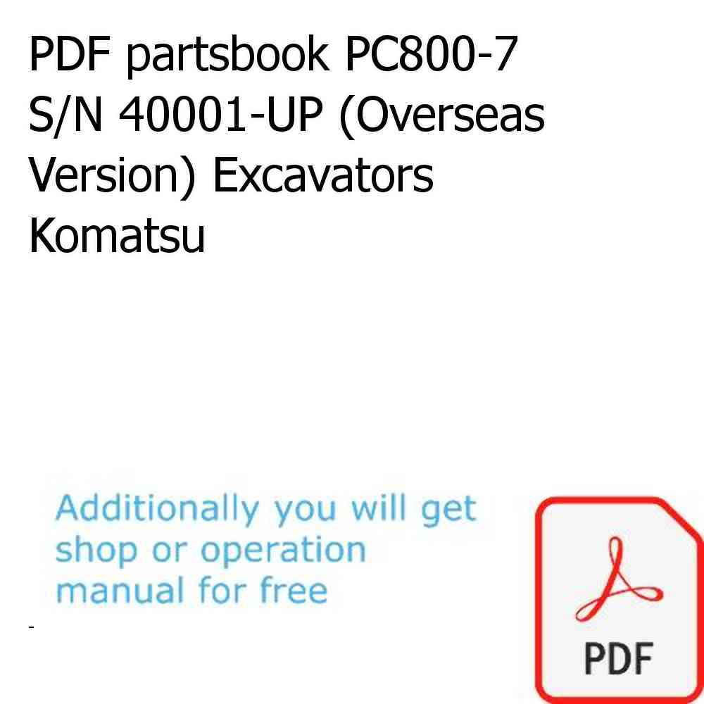 PDF partsbook PC800-7 S/N 40001-UP (Overseas Version) Excavators Komatsu