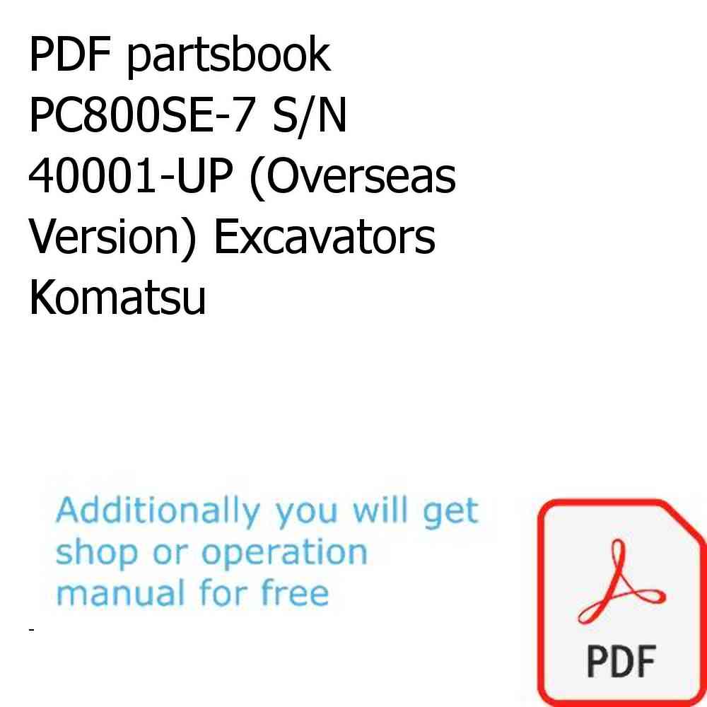 PDF partsbook PC800SE-7 S/N 40001-UP (Overseas Version) Excavators Komatsu