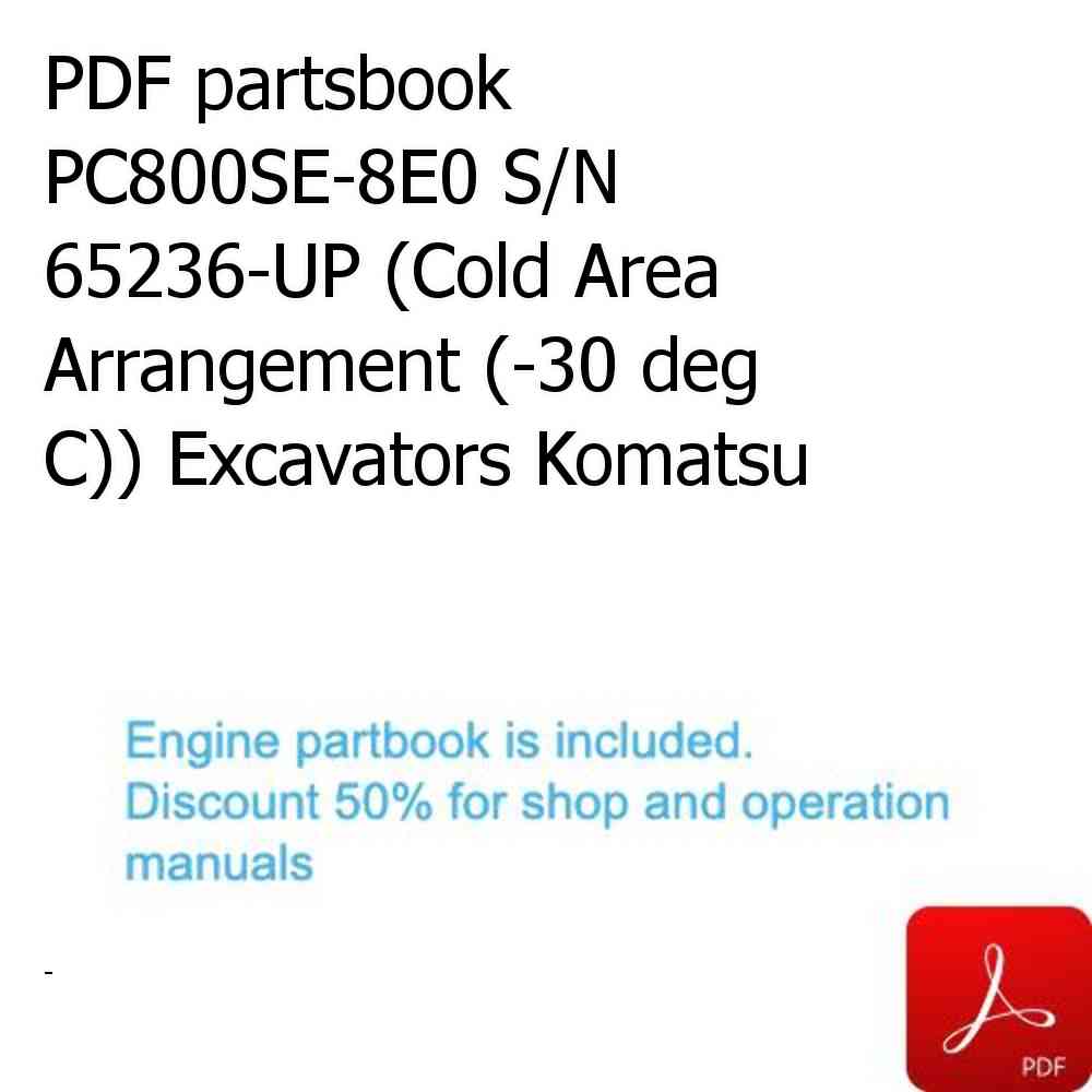 PDF partsbook PC800SE-8E0 S/N 65236-UP (Cold Area Arrangement (-30 deg C)) Excavators Komatsu