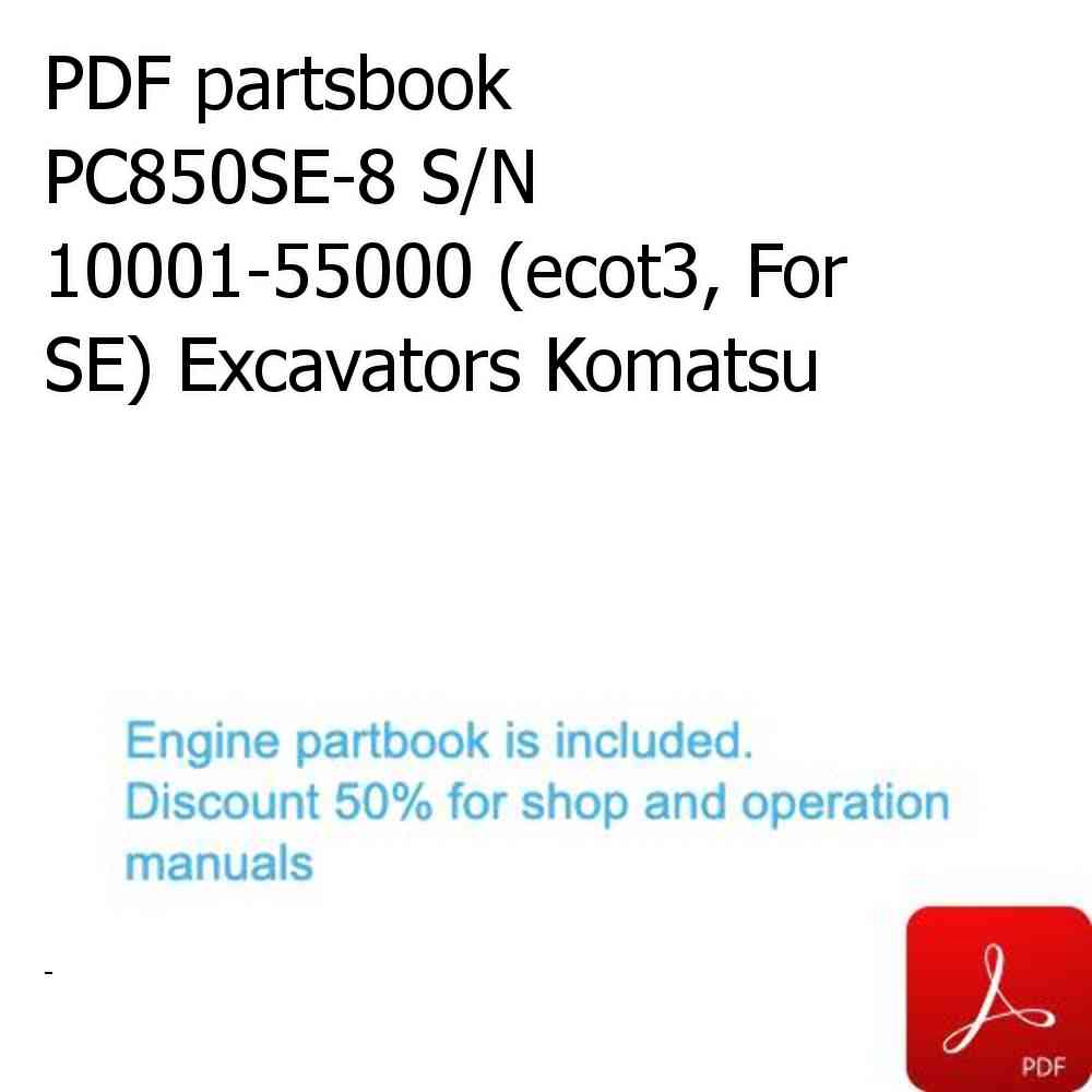 PDF partsbook PC850SE-8 S/N 10001-55000 (ecot3, For SE) Excavators Komatsu