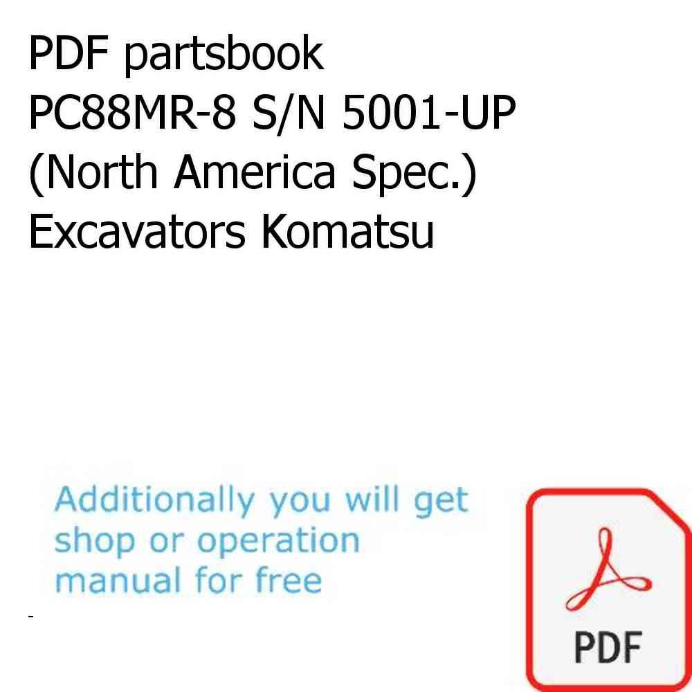 PDF partsbook PC88MR-8 S/N 5001-UP (North America Spec.) Excavators Komatsu