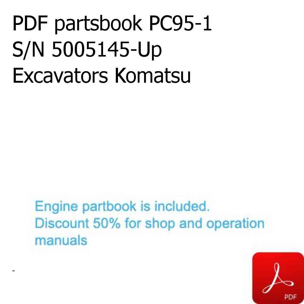 PDF partsbook PC95-1 S/N 5005145-Up Excavators Komatsu