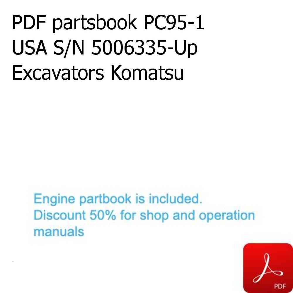 PDF partsbook PC95-1 USA S/N 5006335-Up Excavators Komatsu