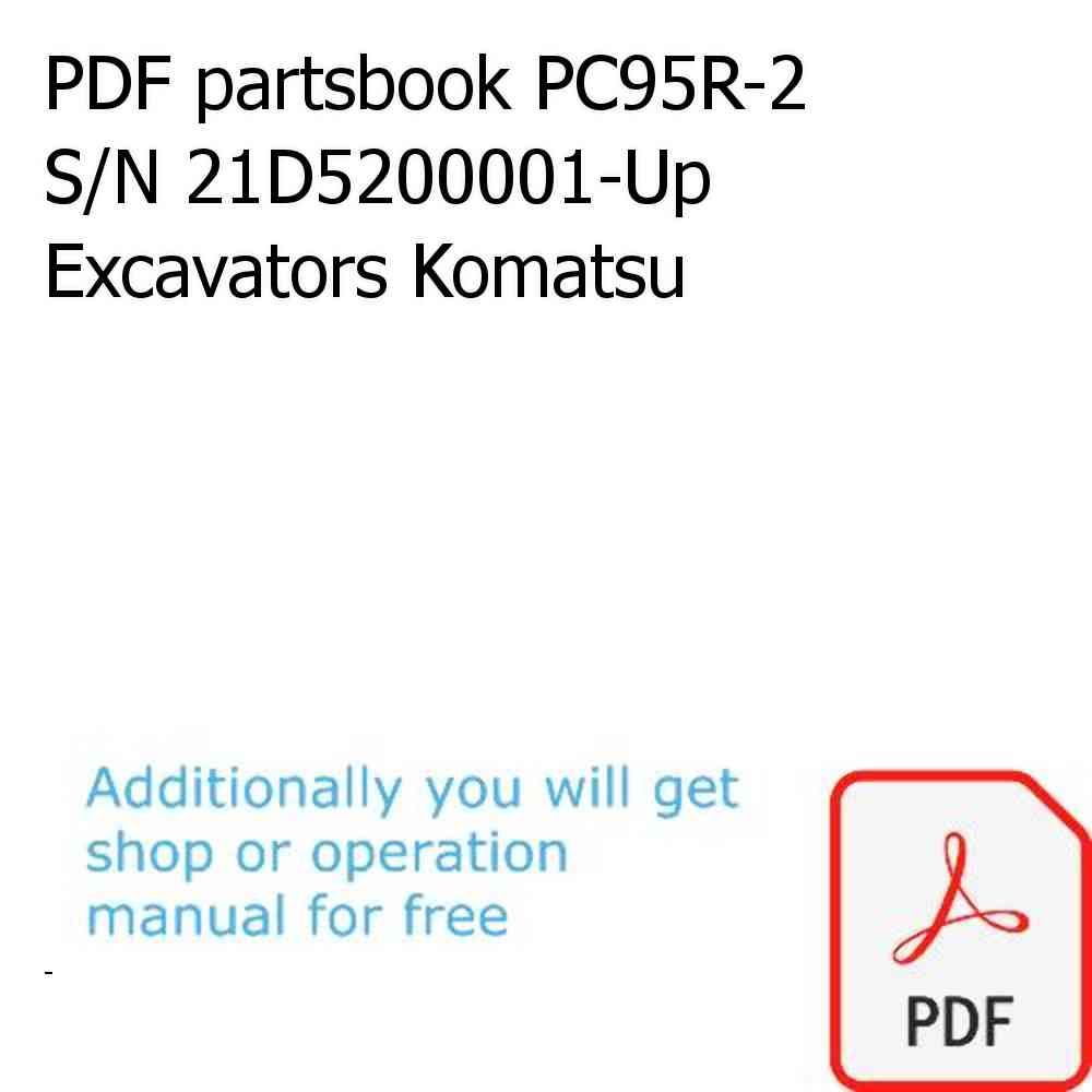 PDF partsbook PC95R-2 S/N 21D5200001-Up Excavators Komatsu