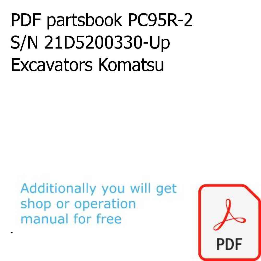 PDF partsbook PC95R-2 S/N 21D5200330-Up Excavators Komatsu