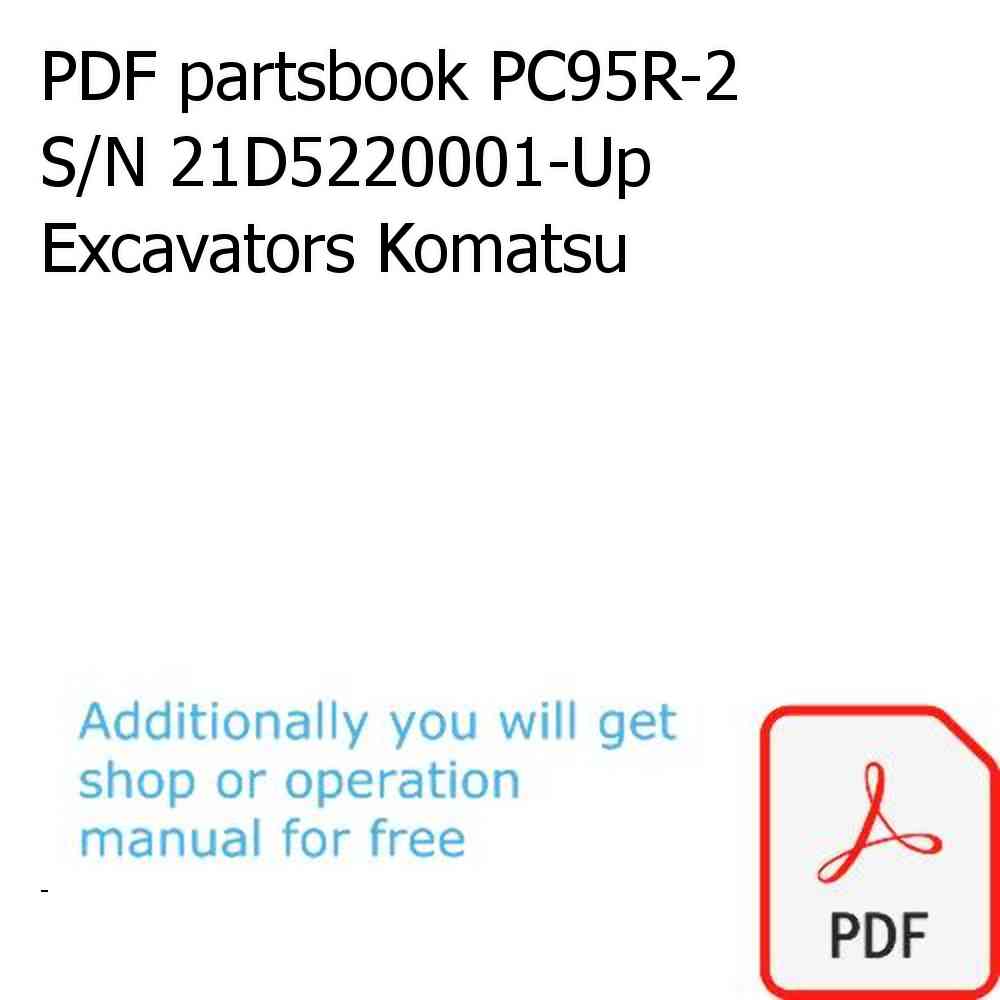 PDF partsbook PC95R-2 S/N 21D5220001-Up Excavators Komatsu