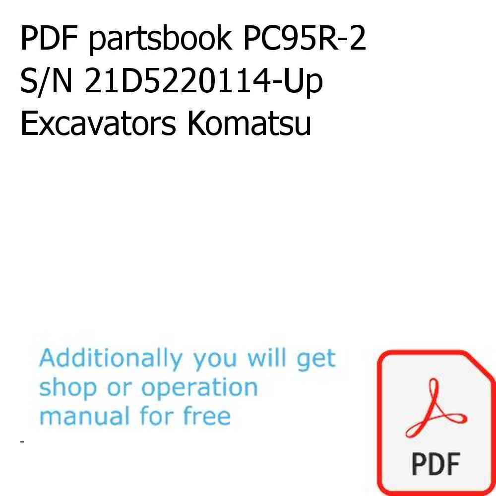 PDF partsbook PC95R-2 S/N 21D5220114-Up Excavators Komatsu