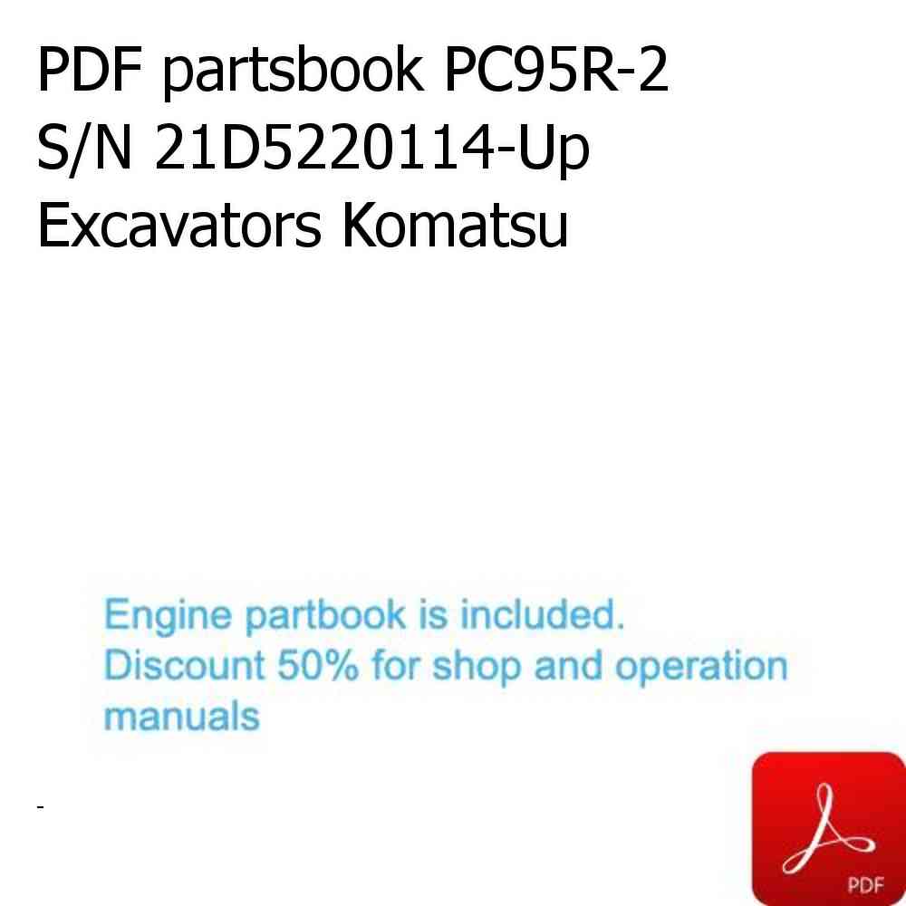 PDF partsbook PC95R-2 S/N 21D5220114-Up Excavators Komatsu