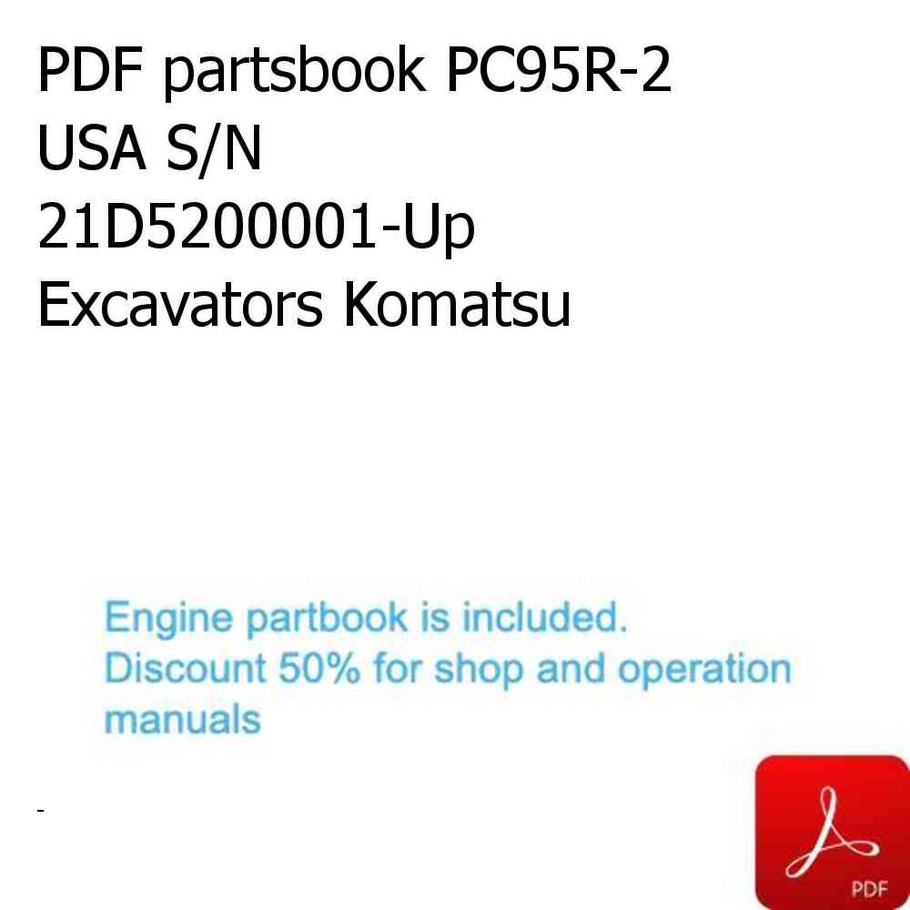 PDF partsbook PC95R-2 USA S/N 21D5200001-Up Excavators Komatsu
