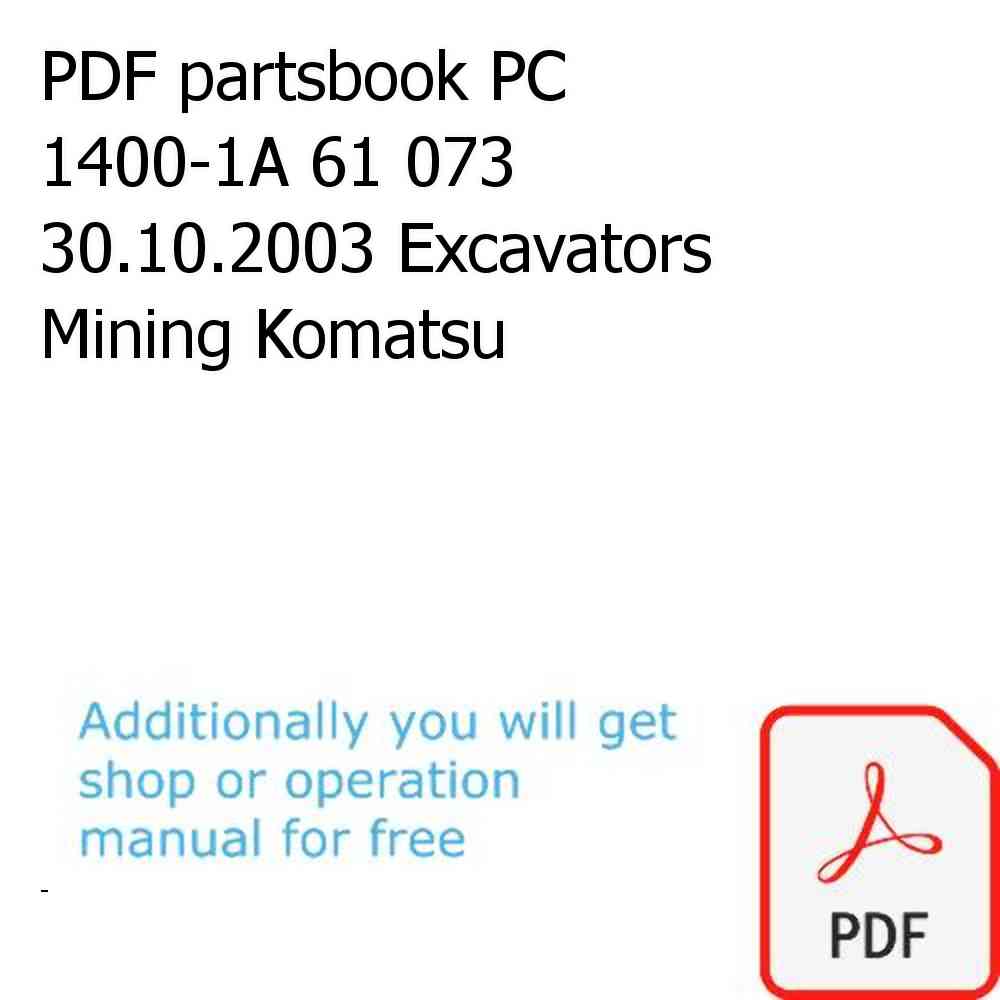 PDF partsbook PC 1400-1A 61 073 30.10.2003 Excavators Mining Komatsu