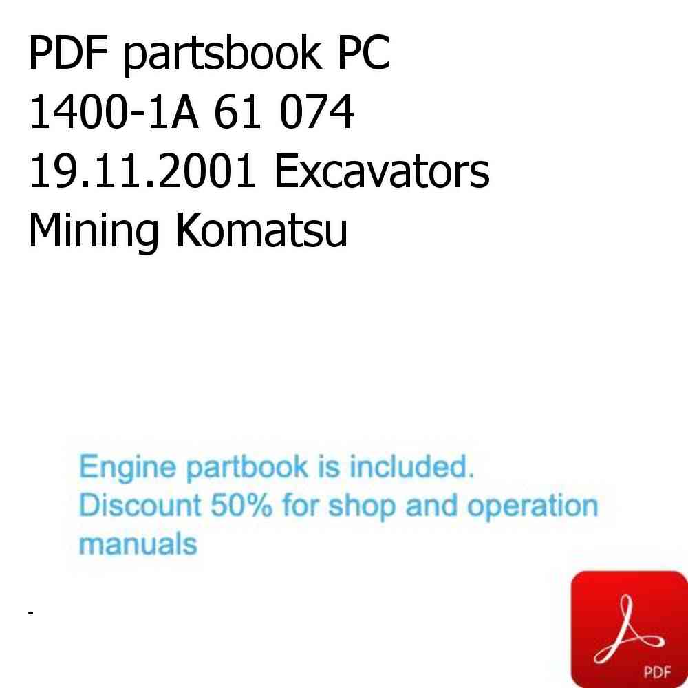 PDF partsbook PC 1400-1A 61 074 19.11.2001 Excavators Mining Komatsu