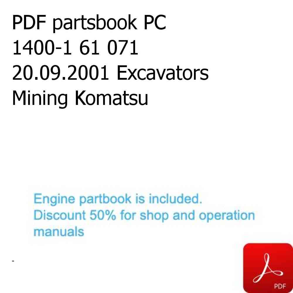 PDF partsbook PC 1400-1 61 071 20.09.2001 Excavators Mining Komatsu PDF partsbook PC 1400-1 61 071 20.09.2001 Excavators Mining Komatsu