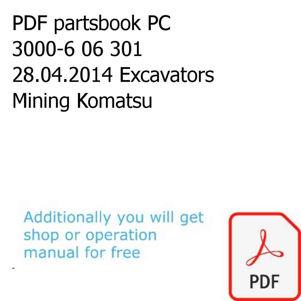 PDF partsbook PC 3000-6 06 301 28.04.2014 Excavators Mining Komatsu