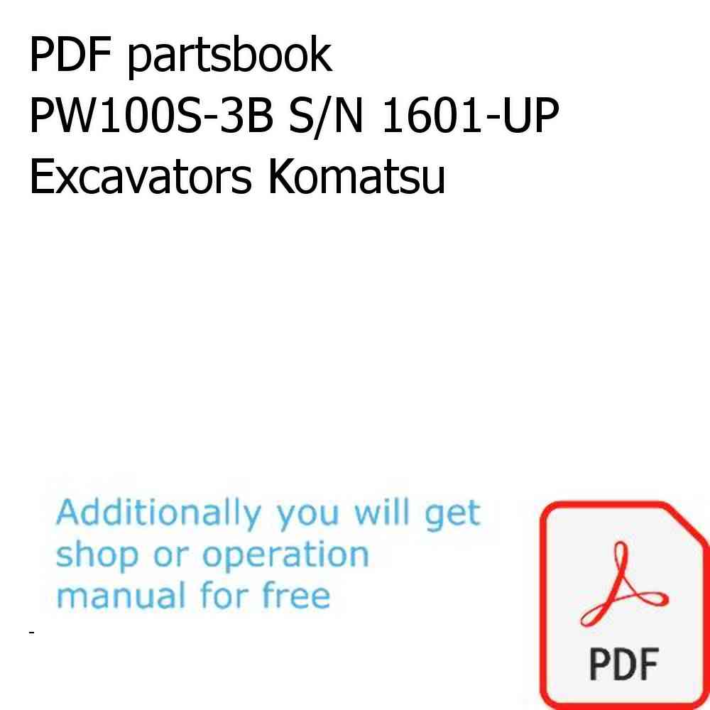 PDF partsbook PW100S-3B S/N 1601-UP Excavators Komatsu