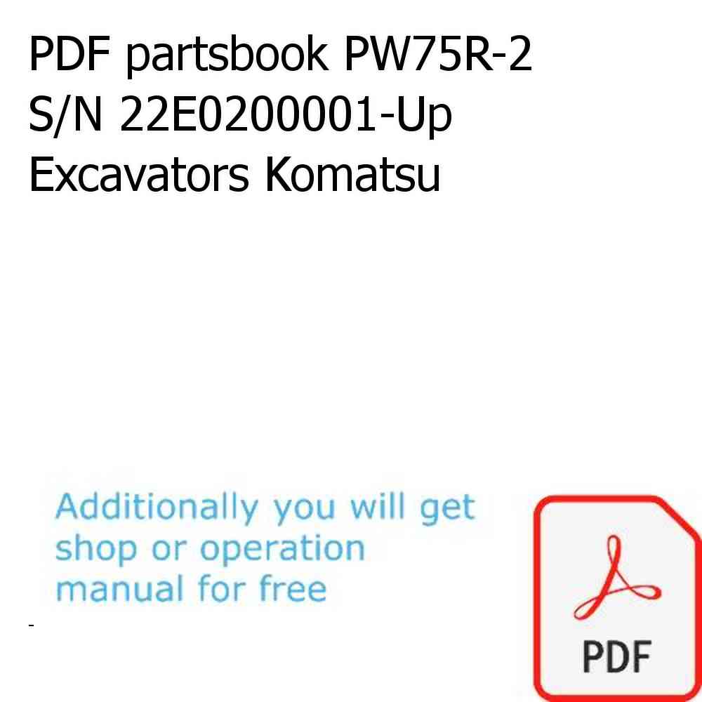 PDF partsbook PW75R-2 S/N 22E0200001-Up Excavators Komatsu