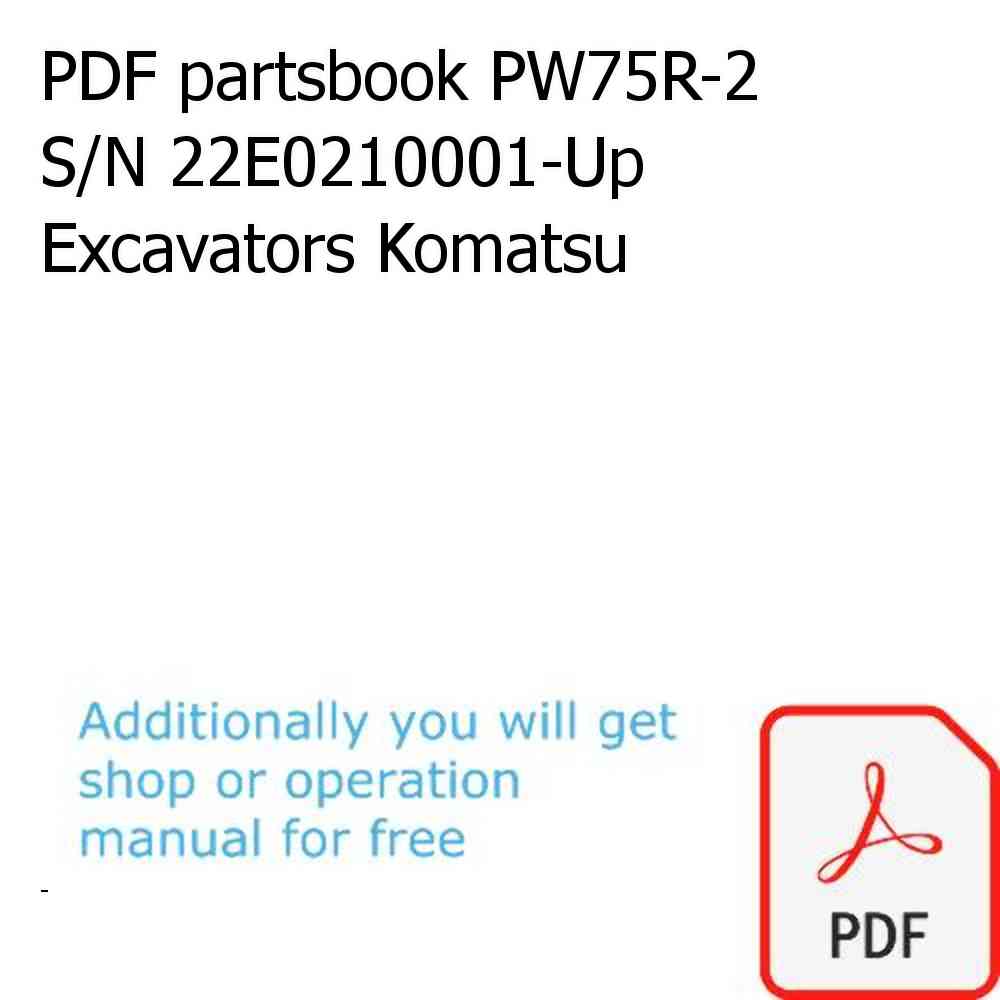 PDF partsbook PW75R-2 S/N 22E0210001-Up Excavators Komatsu