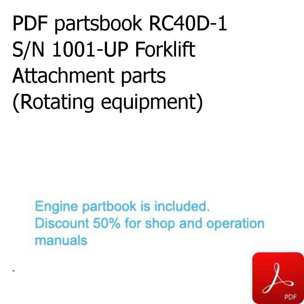 PDF partsbook RC40D-1 S/N 1001-UP Forklift Attachment parts (Rotating equipment)