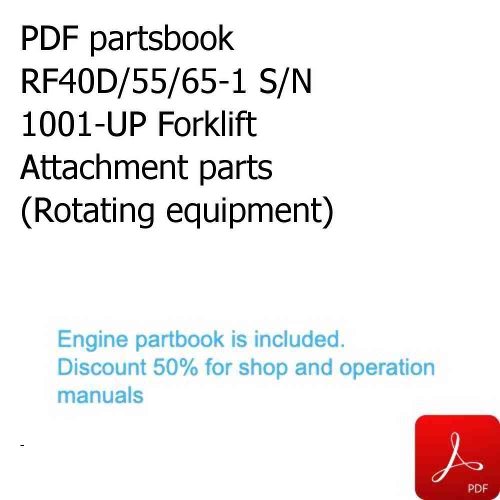 PDF partsbook RF40D/55/65-1 S/N 1001-UP Forklift Attachment parts (Rotating equipment)