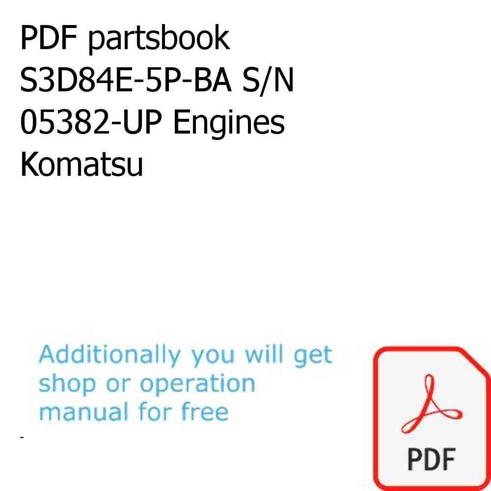 PDF partsbook S3D84E-5P-BA S/N 05382-UP Engines Komatsu