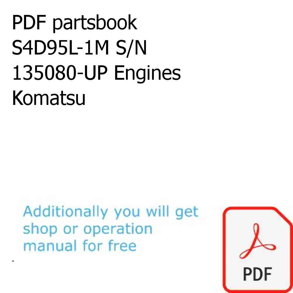 PDF partsbook S4D95L-1M S/N 135080-UP Engines Komatsu