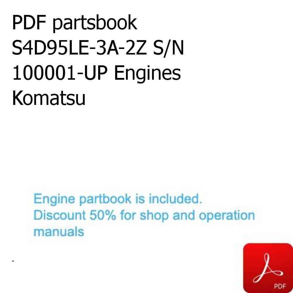 PDF partsbook S4D95LE-3A-2Z S/N 100001-UP Engines Komatsu