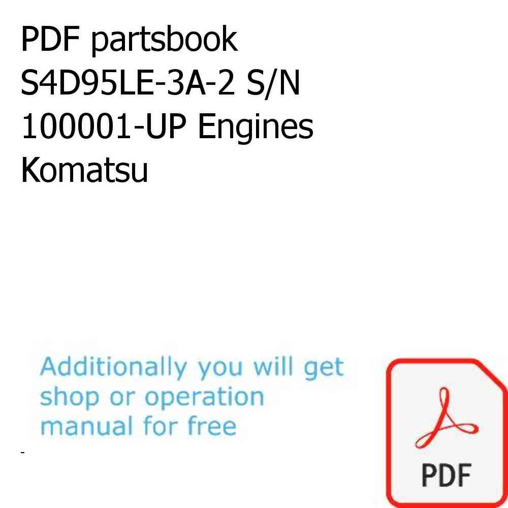 PDF partsbook S4D95LE-3A-2 S/N 100001-UP Engines Komatsu