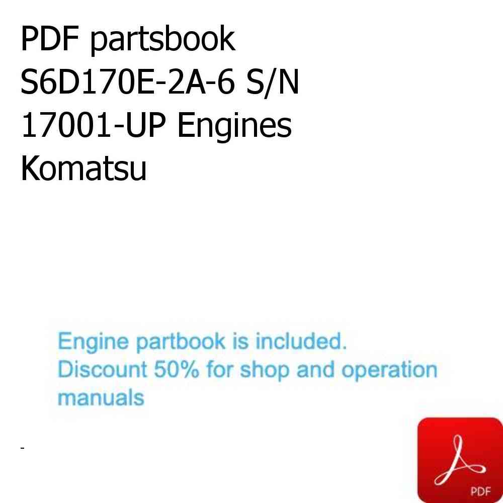 PDF partsbook S6D170E-2A-6 S/N 17001-UP Engines Komatsu