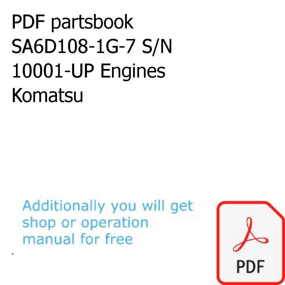 PDF partsbook SA6D108-1G-7 S/N 10001-UP Engines Komatsu