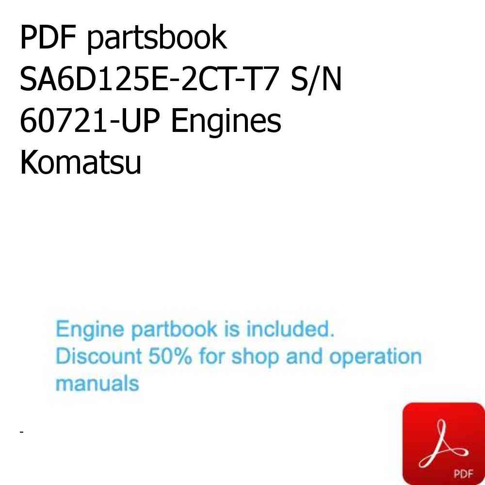 PDF partsbook SA6D125E-2CT-T7 S/N 60721-UP Engines Komatsu