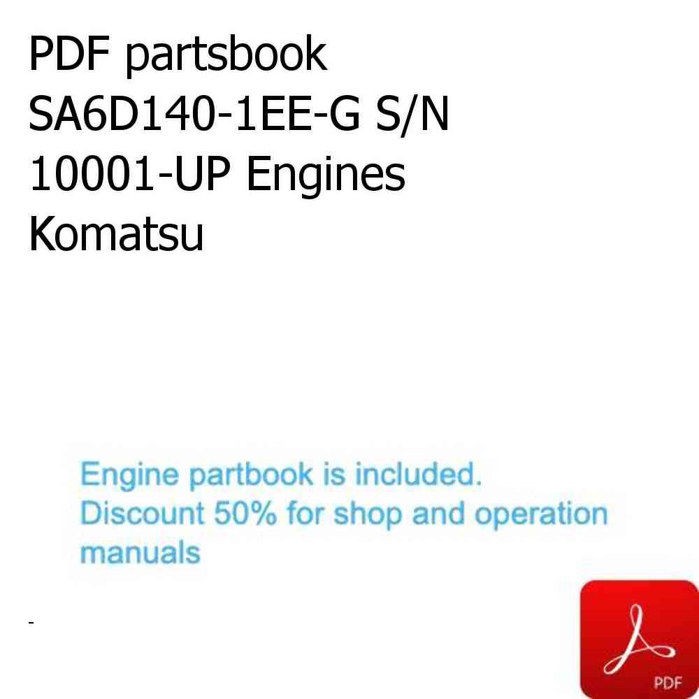 PDF partsbook SA6D140-1EE-G S/N 10001-UP Engines Komatsu
