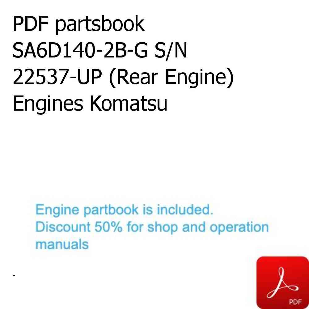 PDF partsbook SA6D140-2B-G S/N 22537-UP (Rear Engine) Engines Komatsu