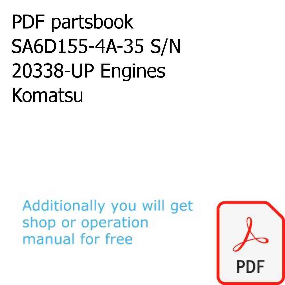 PDF partsbook SA6D155-4A-35 S/N 20338-UP Engines Komatsu