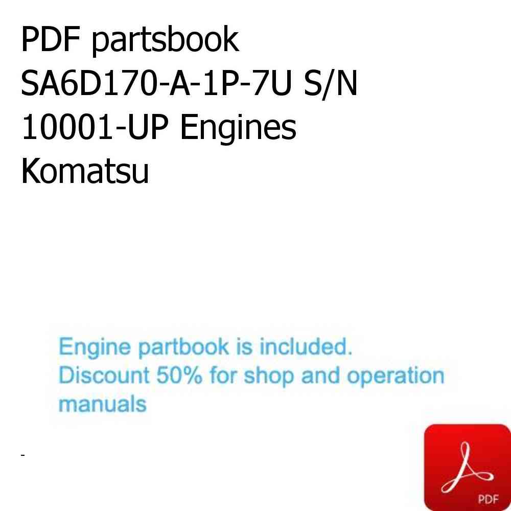 PDF partsbook SA6D170-A-1P-7U S/N 10001-UP Engines Komatsu