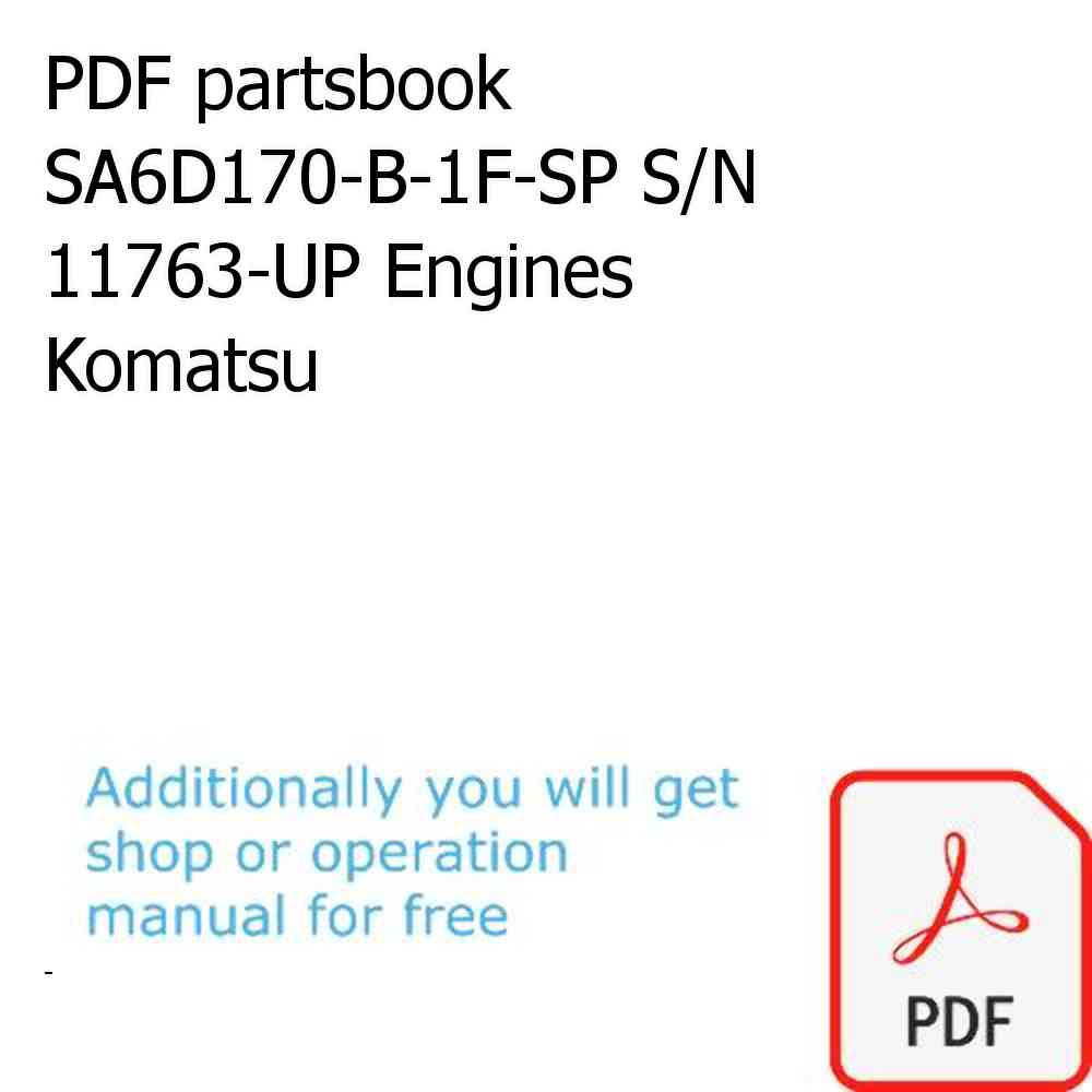 PDF partsbook SA6D170-B-1F-SP S/N 11763-UP Engines Komatsu