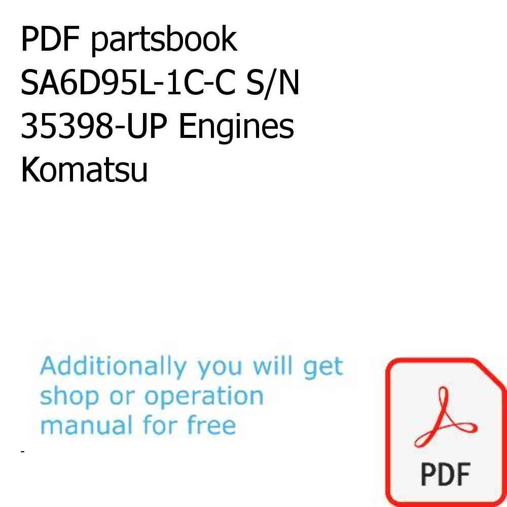 PDF partsbook SA6D95L-1C-C S/N 35398-UP Engines Komatsu