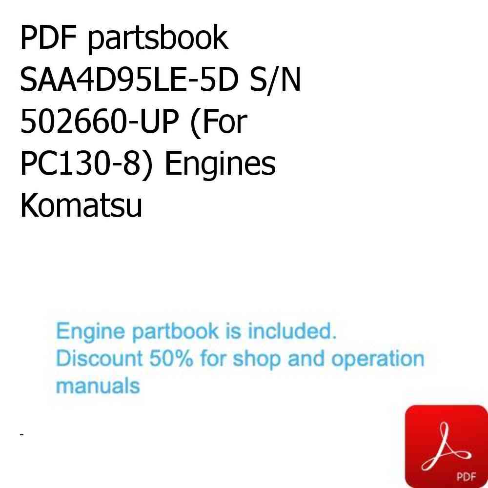 PDF partsbook SAA4D95LE-5D S/N 502660-UP (For PC130-8) Engines Komatsu