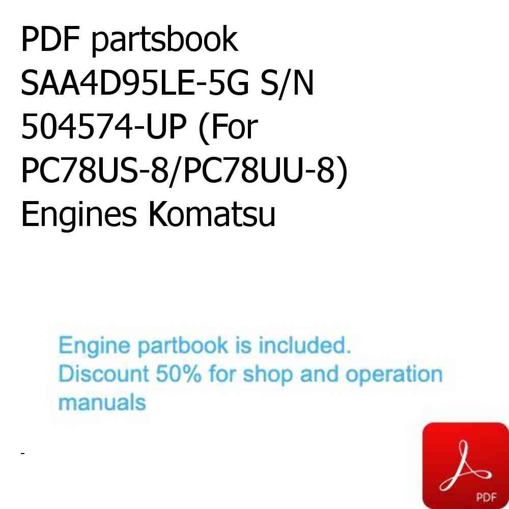 PDF partsbook SAA4D95LE-5G S/N 504574-UP (For PC78US-8/PC78UU-8) Engines Komatsu