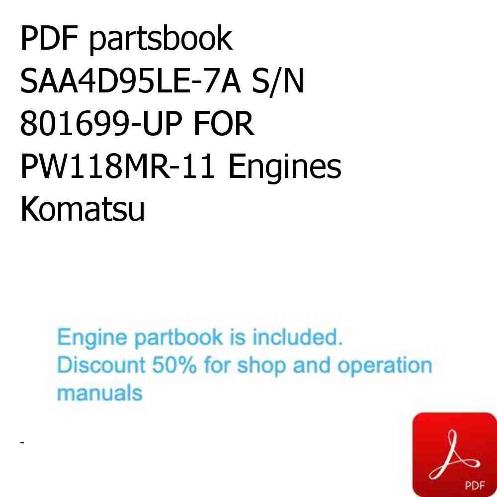 PDF partsbook SAA4D95LE-7A S/N 801699-UP FOR PW118MR-11 Engines Komatsu