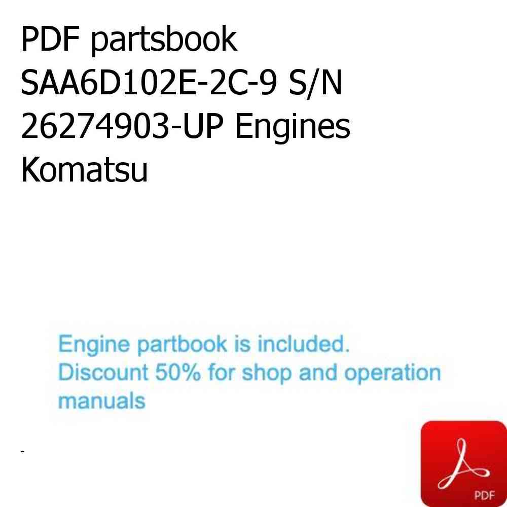 PDF partsbook SAA6D102E-2C-9 S/N 26274903-UP Engines Komatsu